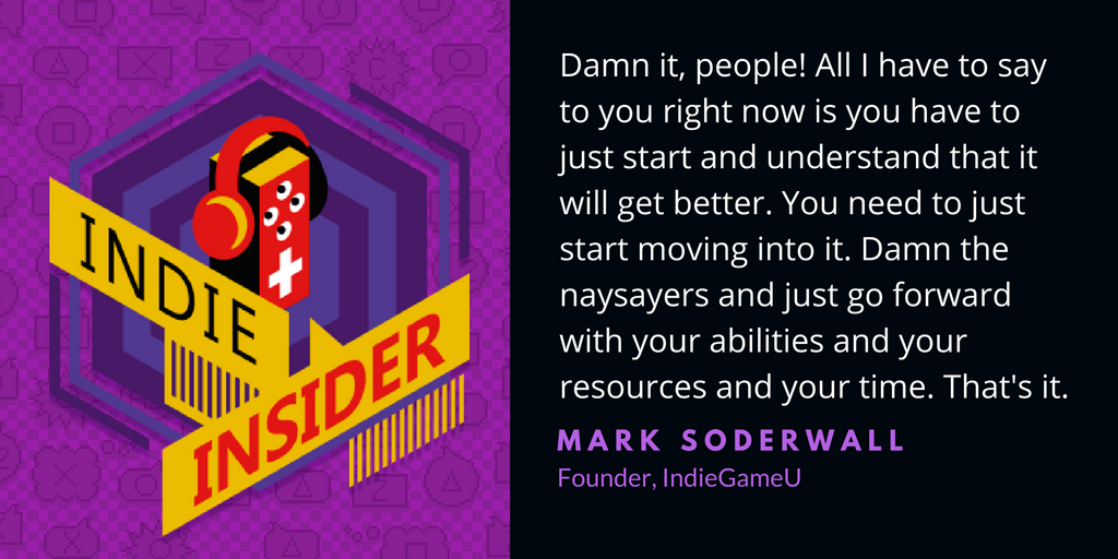Indie Insider Podcast #13 – Mark Soderwall, Founder of IndieGameU