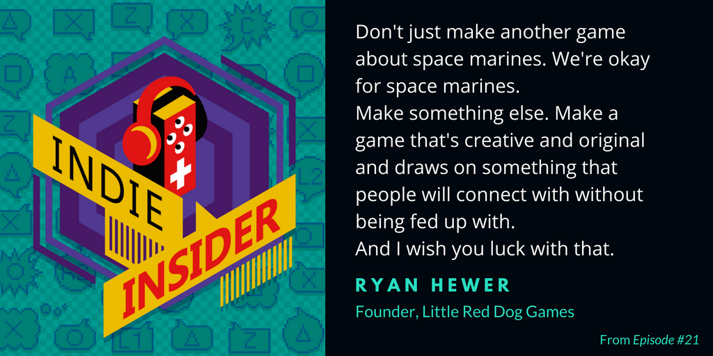 Indie Insider Podcast #21 – Ryan Hewer, Founder of Little Red Dog Games
