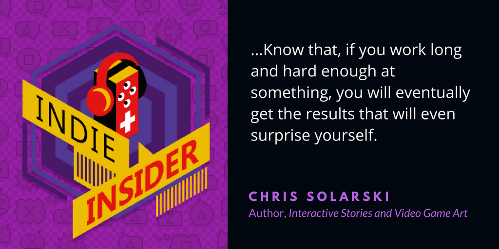 Indie Insider Podcast #22 – Chris Solarski, Author of Interactive Stories and Video Game Art
