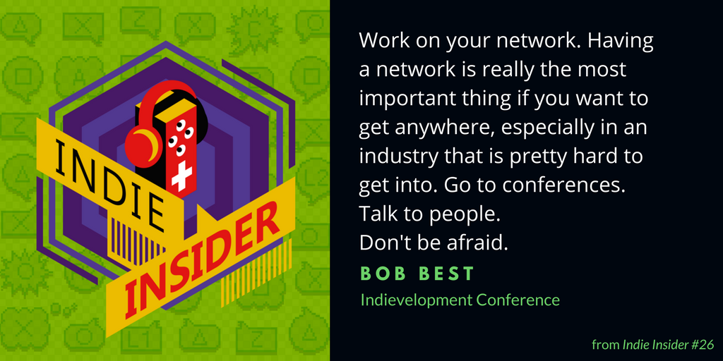 Indie Insider Podcast #26 – Bob Best, Indievelopment