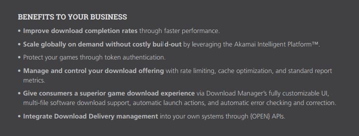 launchers https://www.akamai.com/us/en/multimedia/documents/product-brief/download-delivery-games-product-brief.pdf