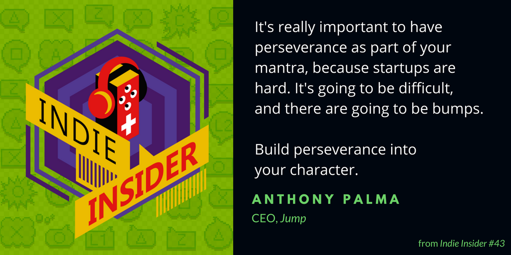 Indie Insider #43 – Anthony Palma, CEO of Jump