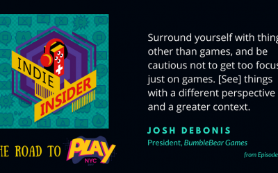 Indie Insider #46 – The Road to Play NYC, Week 2