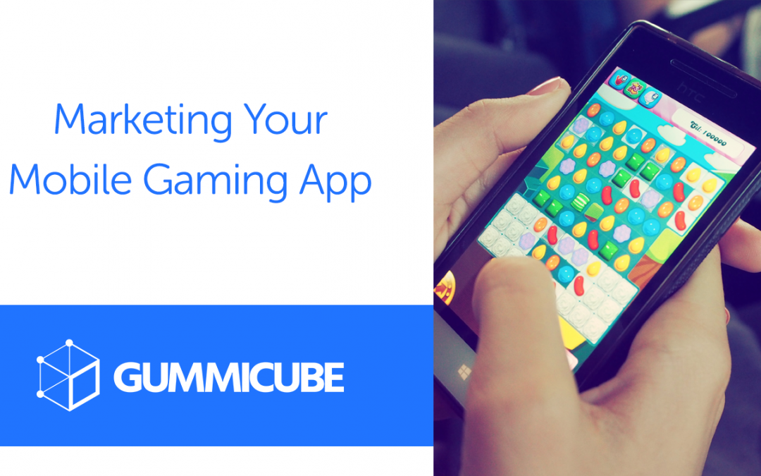 6 Tips For Marketing Your Mobile Game